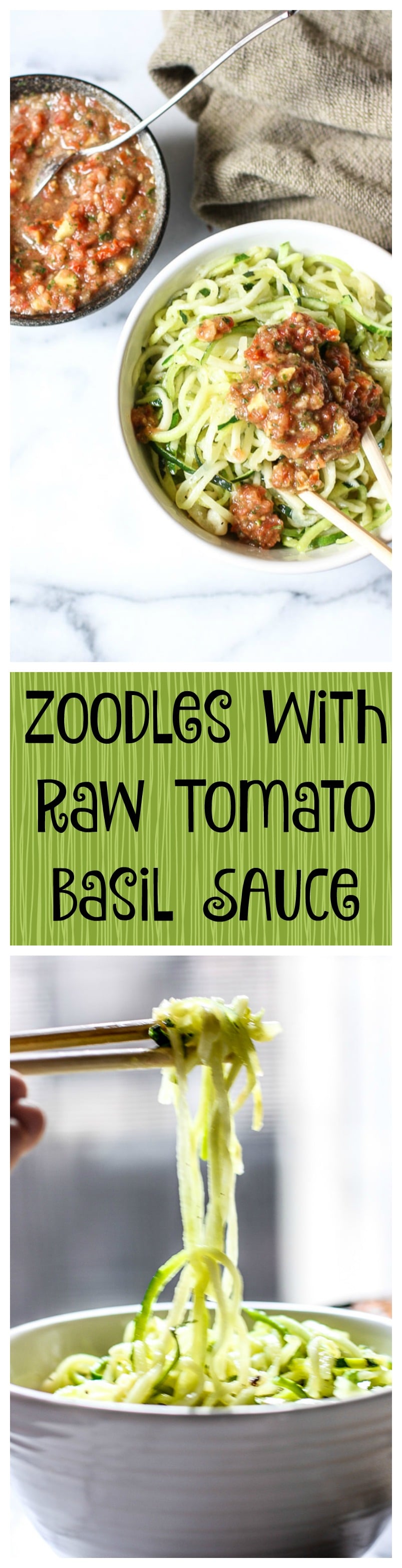 noodles with raw tomato basil sauce